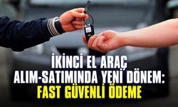 FAST Güvenli Ödeme İşlemi 2. El Araç Alım-Satım İşlemleri İçin Kullanılabilecek