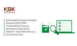 Sürdürülebilirlik Güvence Denetimlerine İlişkin Genel Hükümler Taslak Metni Kamuoyu Görüşüne Açılmıştır. (SGDS) 5000