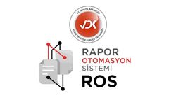 Rapor Otomasyon Sistemi SBK Raporları Entegrasyonu