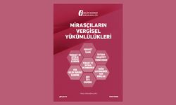 Mirasçıların Vergisel Yükümlülükleri Rehberi ile Veraset ve İntikal Vergisi Broşürü Yayımlandı