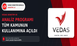 VEDAS Denetim ve Analiz Programı Tüm Kamu Kurumlarının Kullanımına Açıldı