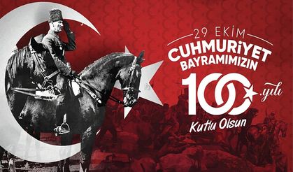 29 Ekim Cumhuriyet Bayramımızın 100. Yılı Kutlu Olsun