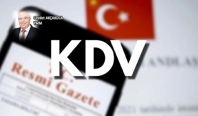 KDV uygulama genel tebliğinde Ocak 2024 değişiklikleri