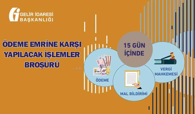 Ödeme Emrine Karşı Yapılacak İşlemler Broşürü Yayımlandı