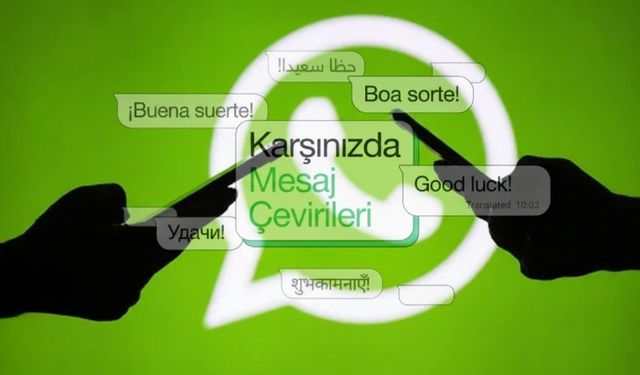 WhatsApp'ta dil bariyeri kalkıyor