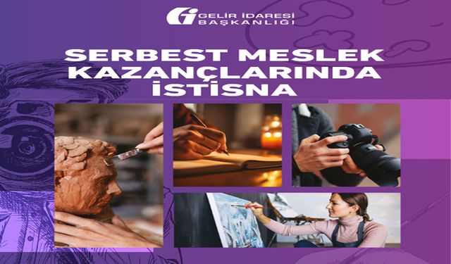 Serbest Meslek Kazançlarında İstisna Rehberi Yayımlandı