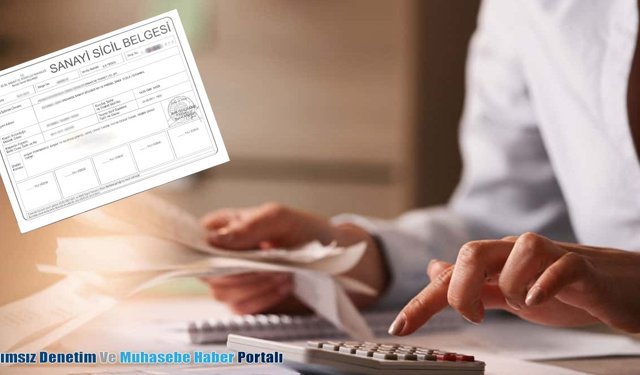 Sanayi Sicil Belgesi Başvuru Kayıt Değişiklik Geçerlilik İptal Ve Yıllık İşletme Cetveli Hususlarında Değişiklik