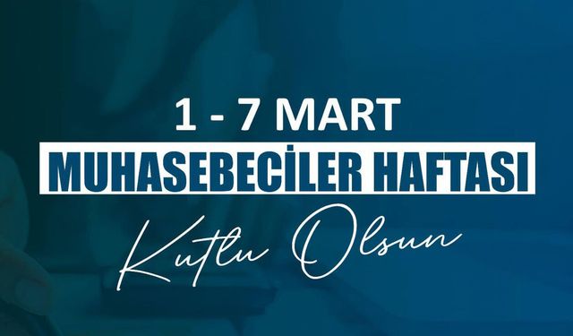 Muhasebeciler Haftası Kutlu Olsun...