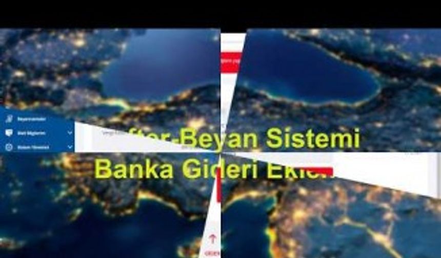 Defter Beyan Sistemi Banka Gideri Ekleme