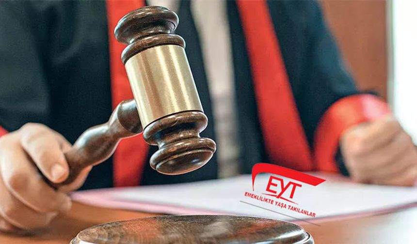 Giriş var prim yoksa EYT için dava açın