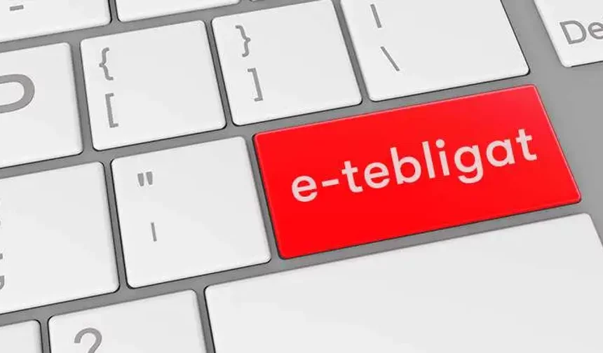 Elektronik tebligat kararı ve sonuçları