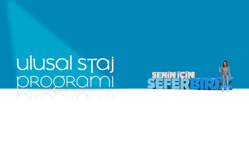 Ulusal Staj Programı başvuruları