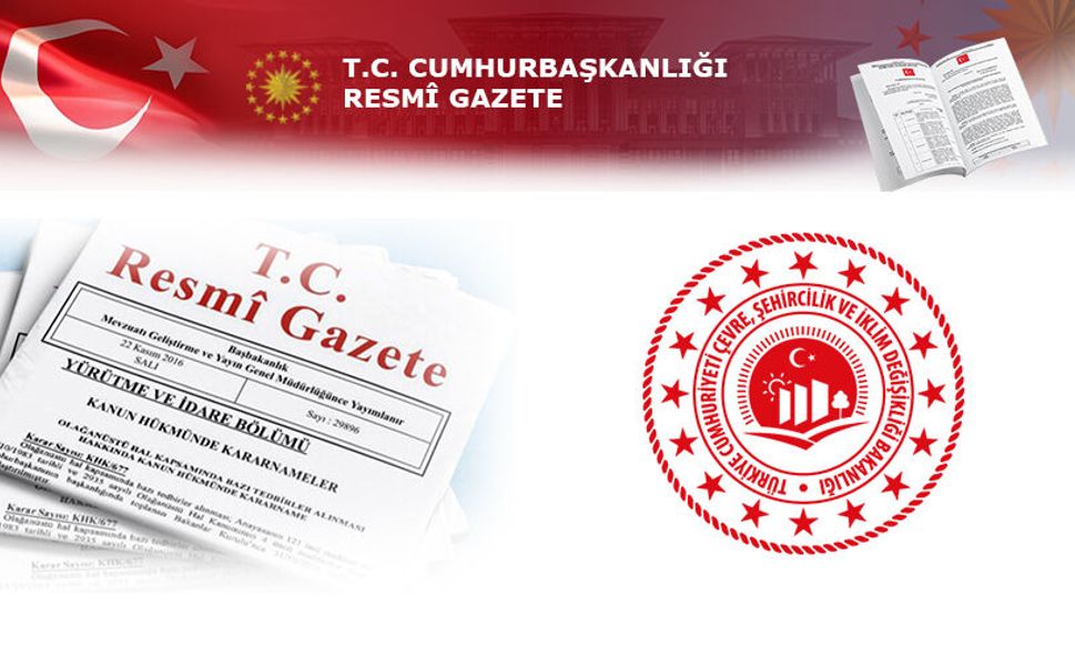 ÇEVRESEL ETKİ DEĞERLENDİRMESİ YÖNETMELİĞİNDE  DEĞİŞİKLİK YAPILMASINA DAİR YÖNETMELİK