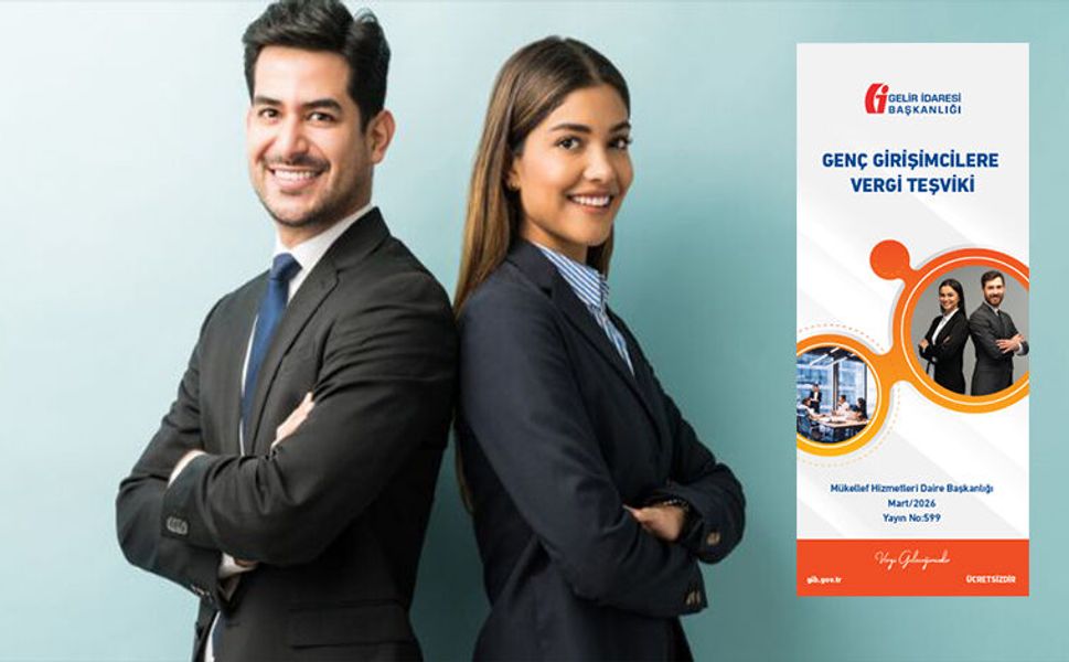 Genç Girişimcilere Vergi Teşviki Broşürü Yayımlandı
