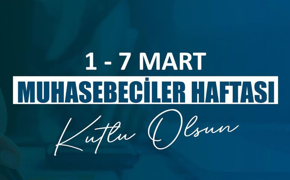 Muhasebeciler Haftası Kutlu Olsun...
