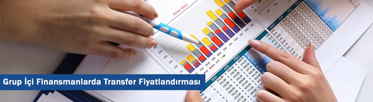 Grup içi finansmanlarda transfer fiyatlandırması