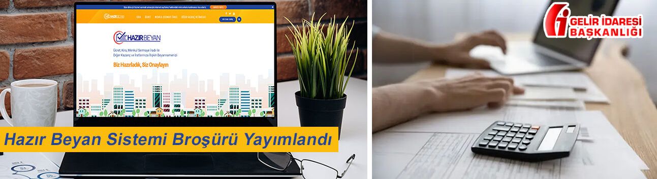 Hazır Beyan Sistemi Broşürü Yayımlandı