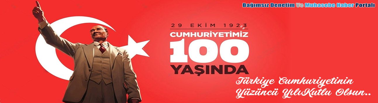 29 Ekim Cumhuriyet Bayramımızın 100. Yılı Kutlu Olsun